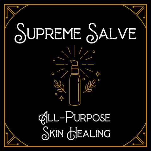 Supreme Salve || All-Purpose Healing Ointment || Scrapes, Stings, Eczema, & more || 1 30mL