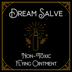 Dream Salve | Full-Spectrum "Flying" Ointment | Tension, Stress, & Relaxation | 1oz 30mL